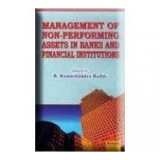 Management of Non-Performing Assets in Banks and Financial Institutions